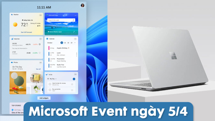 Mong đợi gì từ sự kiện ngày 5/4 của Microsoft: Windows 11 22H2, Surface Laptop Go 2,…